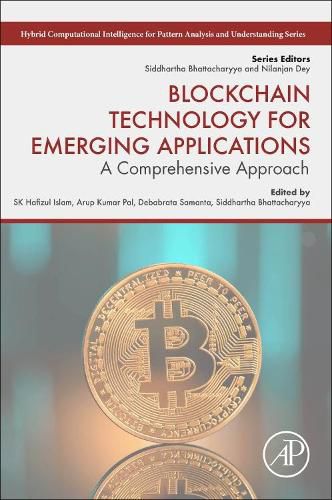 Cover image for Blockchain Technology for Emerging Applications: A Comprehensive Approach