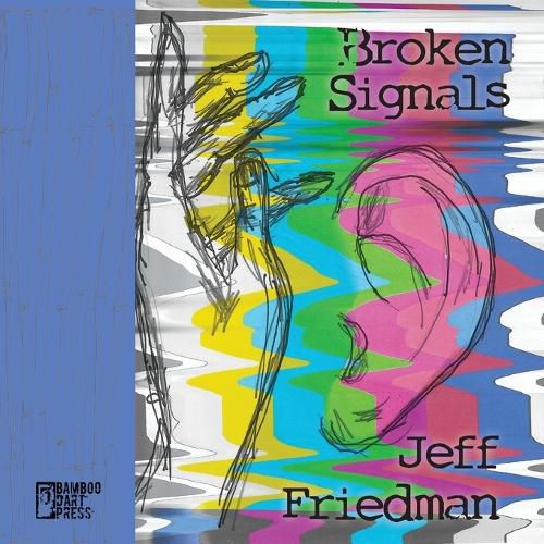 Cover image for Broken Signals