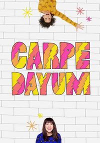 Cover image for Carpe Dayum: Broad City Journal