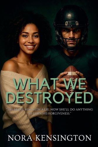 Cover image for What We Destroyed