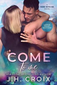 Cover image for Come To Me