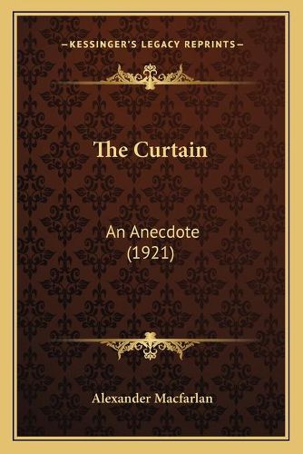 Cover image for The Curtain: An Anecdote (1921)