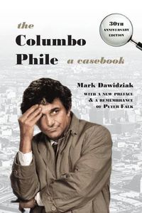 Cover image for The Columbo Phile: A Casebook