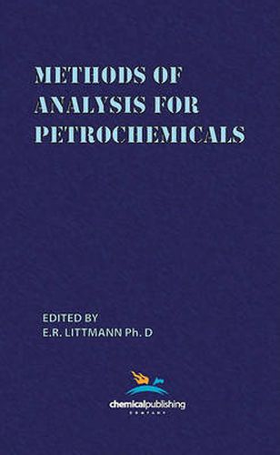 Cover image for Methods of Analysis for Petrochemicals