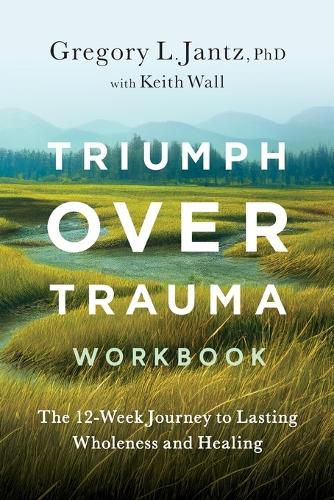 Cover image for Triumph Over Trauma Workbook