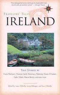 Cover image for Travelers' Tales Ireland: True Stories