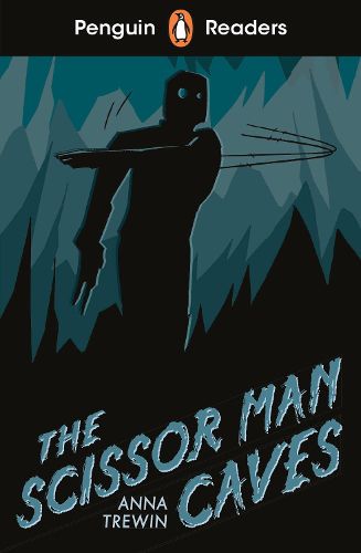 Cover image for Penguin Readers Starter Level: The Scissor Man Caves (ELT Graded Reader)