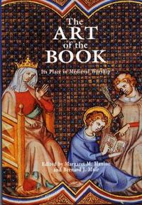 Cover image for The Art of the Book: Its Place in Medieval Worship