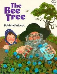 Cover image for The Bee Tree