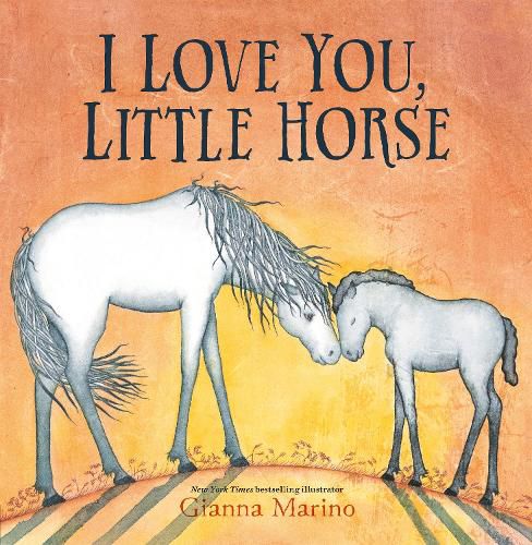 Cover image for I Love You, Little Horse