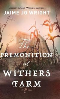 Cover image for Premonition at Withers Farm