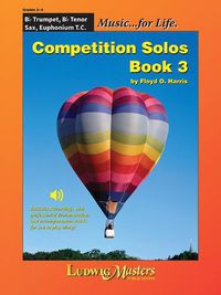 Cover image for Competition Solos, Book 3 Trumpet, Tenor Sax or Euphonium Tc