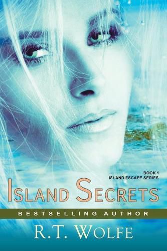 Cover image for Island Secrets (The Island Escape Series, Book 1): Romantic Suspense