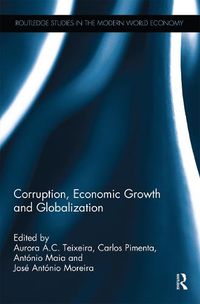 Cover image for Corruption, Economic Growth and Globalization