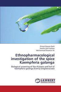 Cover image for Ethnopharmacological Investigation of the Spice Kaempferia Galanga