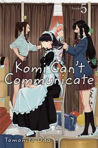 Cover image for Komi Can't Communicate, Vol. 5