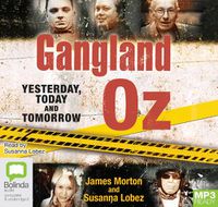 Cover image for Gangland Oz: Yesterday, Today and Tomorrow