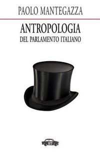 Cover image for Antropologia del Parlamento Italiano