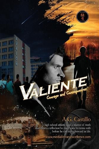 Cover image for Valiente: Courage and Consequences