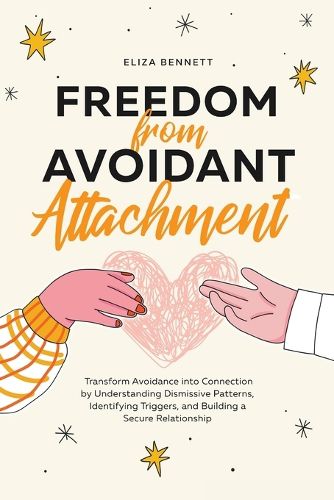 Cover image for Freedom from Avoidant Attachment