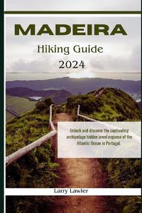 Cover image for Madeira Hiking guide 2024