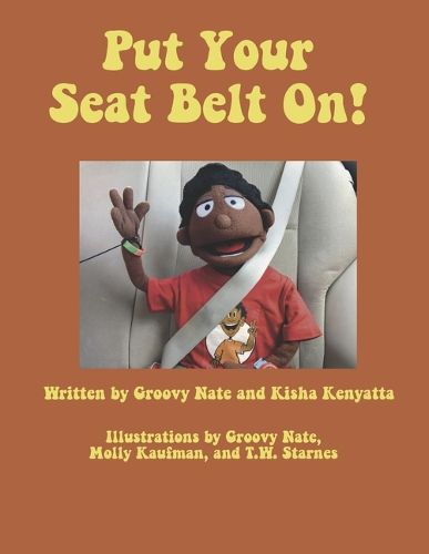 Put Your Seat Belt On!