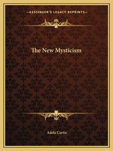 Cover image for The New Mysticism