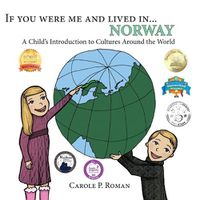 Cover image for If You Were Me and Lived in... Norway: A Child's Introduction to Cultures Around the World