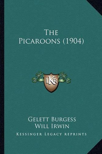 The Picaroons (1904) the Picaroons (1904)