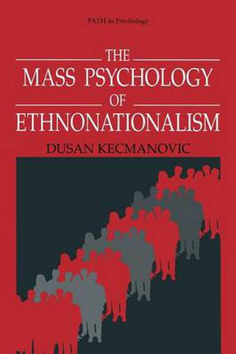 Cover image for The Mass Psychology of Ethnonationalism
