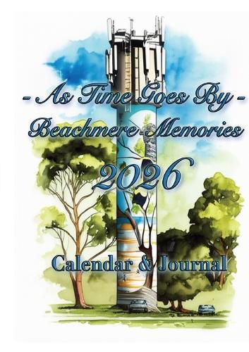 Cover image for As Time Goes By - Beachmere Memories 2026