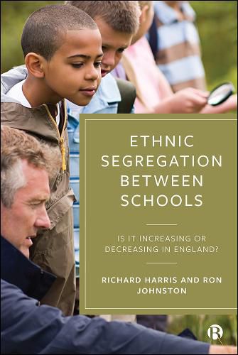 Cover image for Ethnic Segregation Between Schools: Is It Increasing or Decreasing in England?