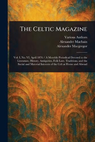 Cover image for The Celtic Magazine