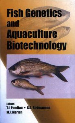 Cover image for Fish Genetics and Aquaculture Biotechnology