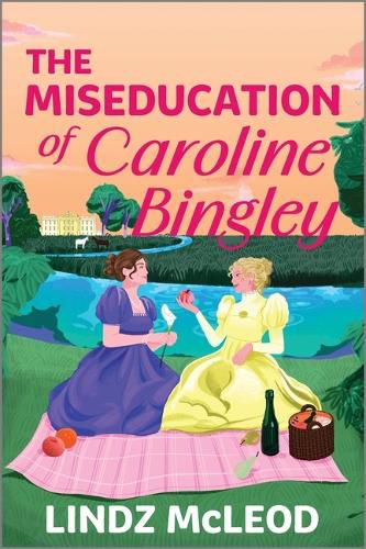 Cover image for The Miseducation of Caroline Bingley