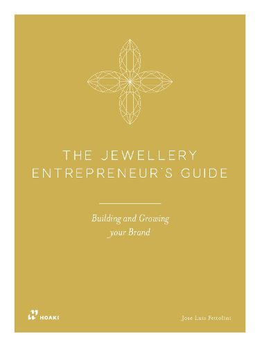 Cover image for The Jewellery Entrepreneur's Guide