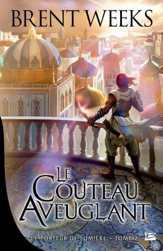 Cover image for Le Porteur de lumiere T02 Le Couteau aveuglant