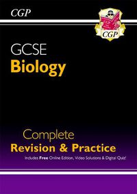 Cover image for GCSE Biology Complete Revision & Practice includes Online Ed, Videos & Quizzes