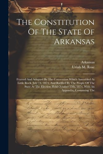 The Constitution Of The State Of Arkansas