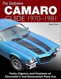 Cover image for The Definitive Camaro Guide: 1970-1981