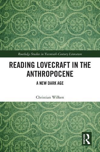 Cover image for Reading Lovecraft in the Anthropocene