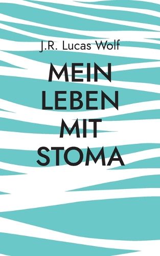 Cover image for Mein Leben mit Stoma