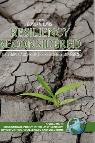 Resiliency Reconsidered: Policy Implications of the Resiliency Movement