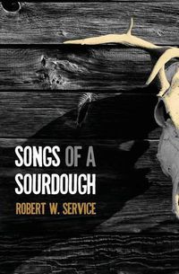 Cover image for Songs of a Sourdough