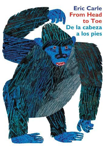 From Head to Toe/de la Cabeza a Los Pies Board Book: Bilingual Spanish/English