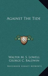 Cover image for Against the Tide