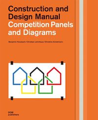 Cover image for Competition Panels and Diagrams: Construction and Design Manual