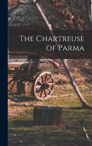Cover image for The Chartreuse of Parma