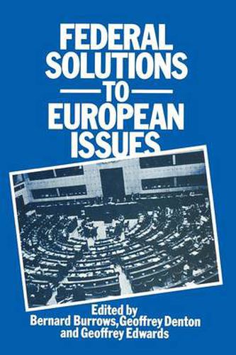 Federal Solutions to European Issues