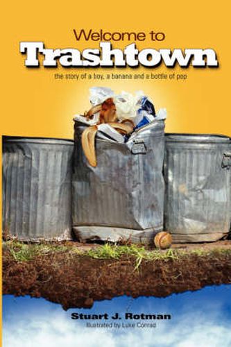 Cover image for Welcome to Trashtown